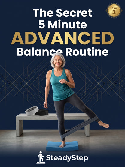 The Advanced Steady Step Bundle (Resistance Bands + Advanced Routine)
